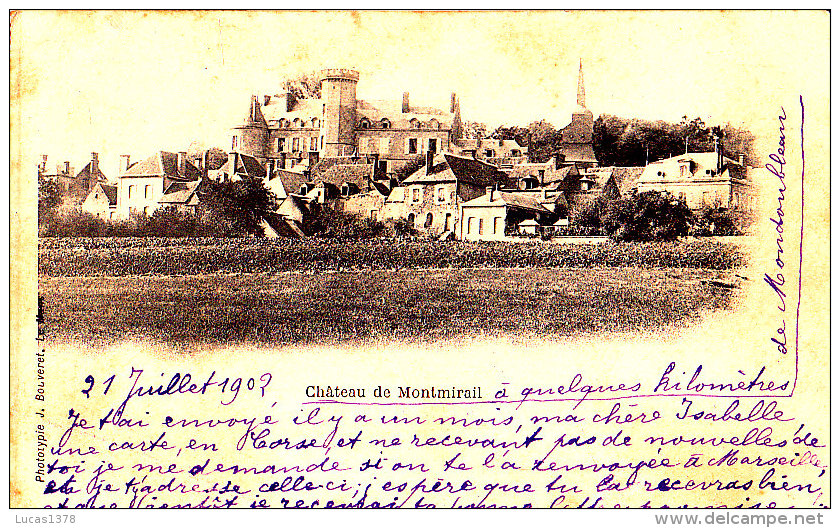 72 / CHATEAU DE MONTMIRAIL / NON DIVISEE 1902 - Montmirail