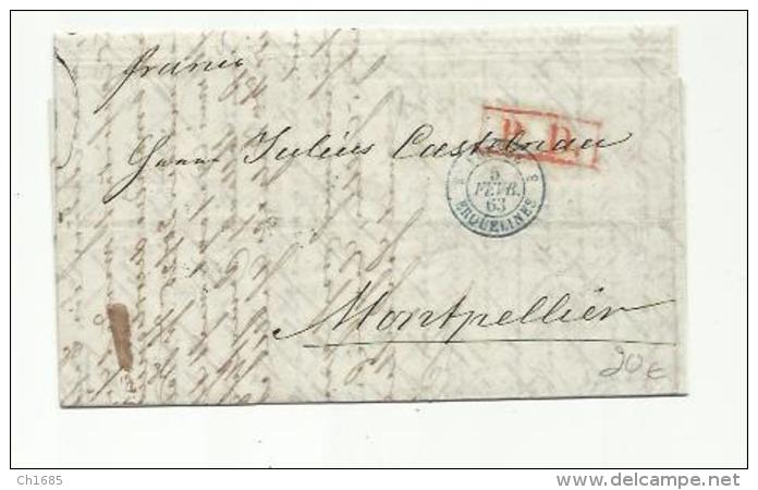 RUSSIE RUSSIA  :  LaC De Saint-Petersbourg Pour Montpellier ; CaD  Bleu D'entrée " Prusse Erquelines " Du 19 01 1863 . - Briefe U. Dokumente