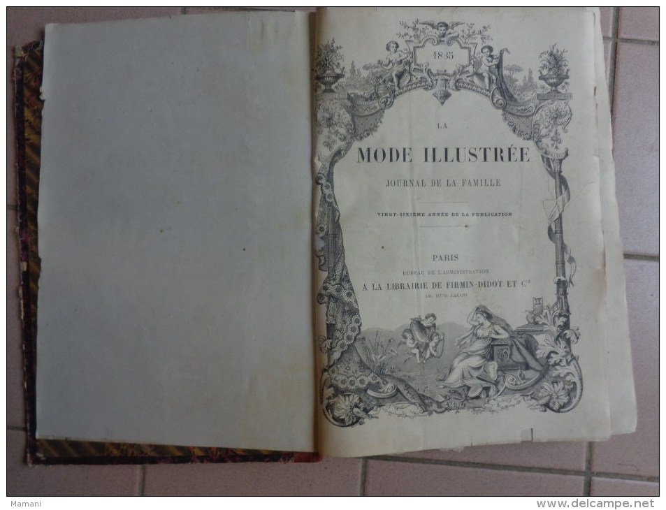 Livre Annee 1885  La Mode Illustree 26eme Annee De Publication - Magazines - Before 1900