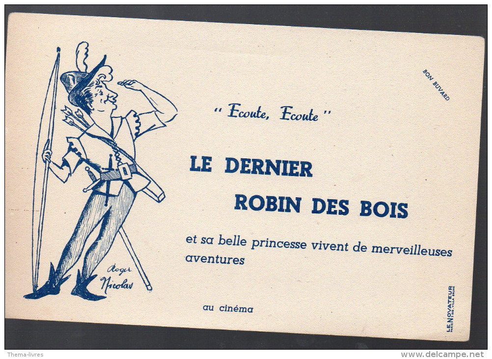 Buvard Le Dernier Robin Des Bois (avec Roger Nicolas) (PPP3239) - D