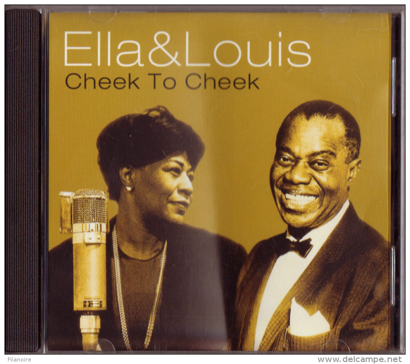 Ella FITZGERALD & Louis ARMSTRONG “Cheek To Cheek” (2007) Neuf - Sonstige & Ohne Zuordnung