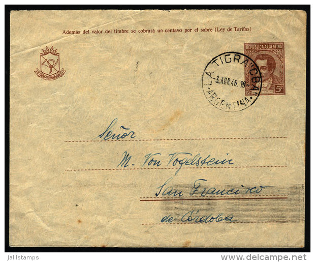 Stationery Envelope Sent To San Francisco (Córdoba) On 3/AP/1946, With Postmark Of "LA TIGRA"... - Briefe U. Dokumente