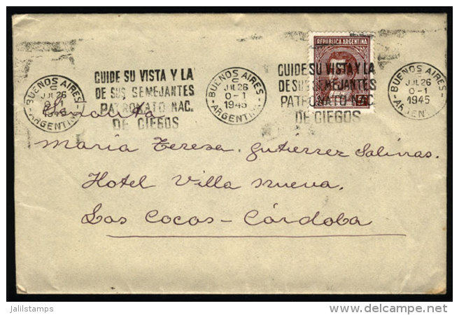 Cover Mailed On 26/JUL/1945, With Slogan Cancel "Protect Your Eyesight And That Of Others" (topic Blindness,... - Brieven En Documenten