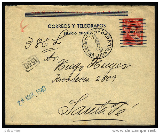 Official Cover With Postmark Of  "LA SABANA" (Chaco) Sent To Santa Fe On 24/MAR/1940, VF Quality - Brieven En Documenten