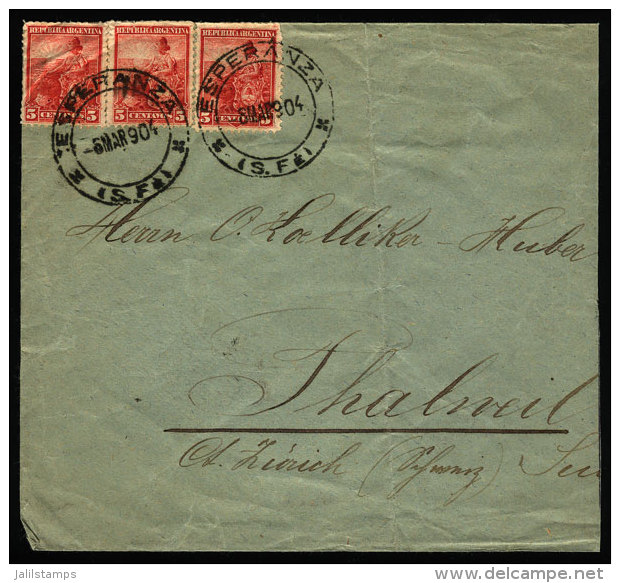 Cover Sent From "ESPERANZA" (Santa Fe) To Thalwil (Switzerland) On 6/MAR/1904, Franked With 3x 5c. Seated Liberty,... - Briefe U. Dokumente