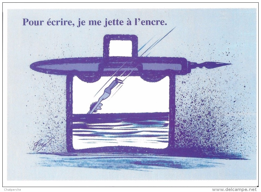 ILLUSTRATEUR FORE LES PENSEES DE 1 POUR ECRIRE JETTE A L'EAU STYLO ENCRIER - Fore