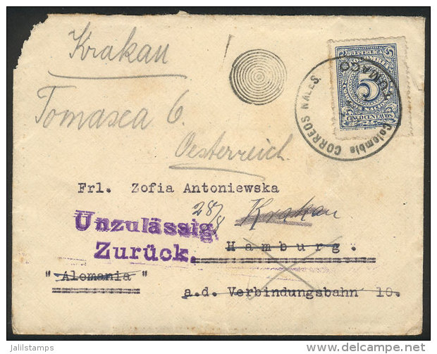 Cover Franked With 5c., Sent From TUMACO To Hamburg And From There Forwarded To Krakau, Very Interesting! - Colombia