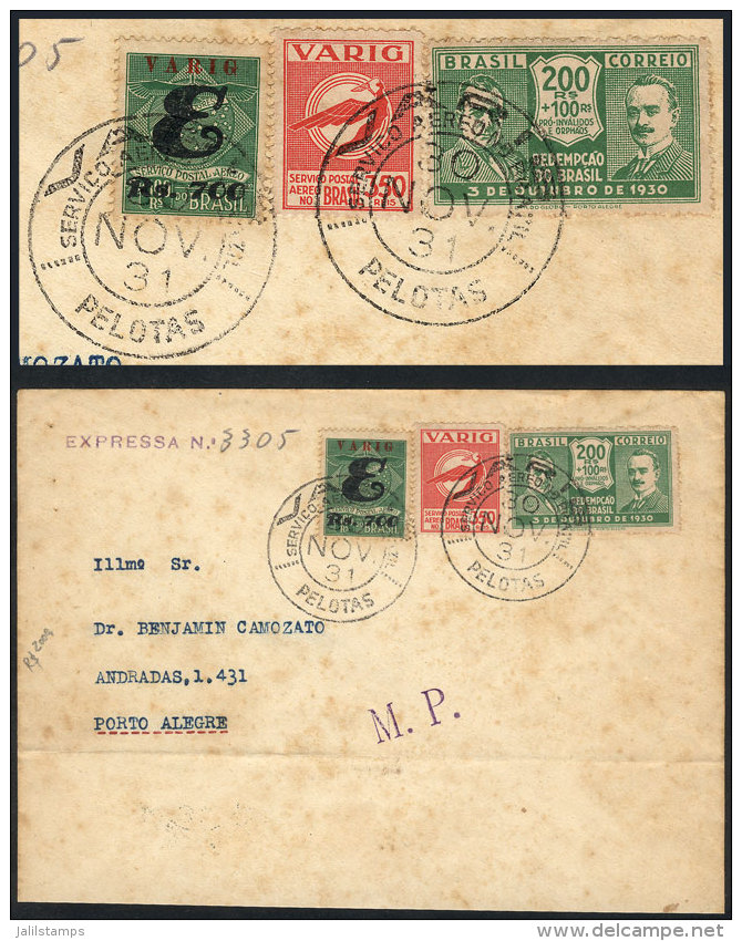 31/NO/1931 Express Cover From Pelotas To Porto Alegre, Franked With VARIG Stamp RHM.V-16 + Other Values, Fine... - Covers & Documents