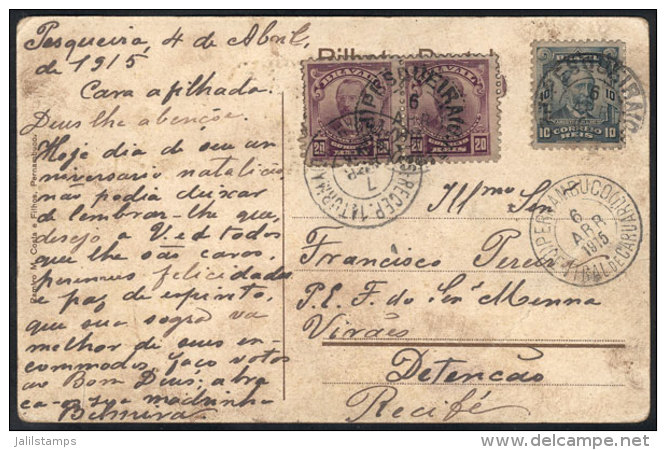 Postcard With View Of Pernambuco (Rua Da Imperatriz) Sent From PESQUEIRA To Recife On 6/AP/1915, Good Cancels! - Covers & Documents