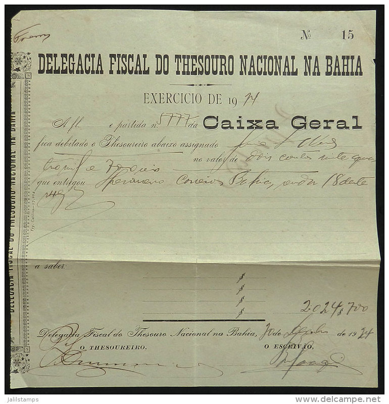 Receipt Of 1914 Of The Fiscal Delegation Of The National Treasury In Bahia For 2,024,700Rs. Given To The Postal... - Briefe U. Dokumente