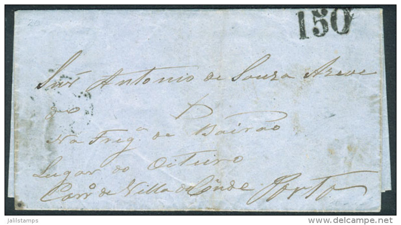 14/SE/1860 Pernambuco - Porto (Portugal): Entire Letter With Postage Due Mark "150", And On Reverse Handstamp Of... - Covers & Documents