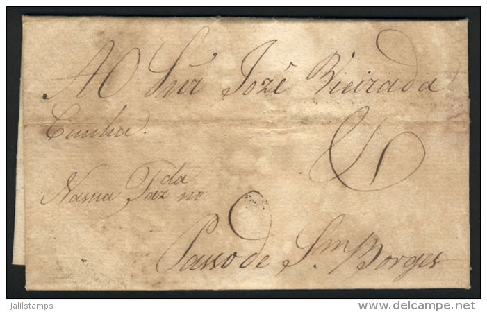 Entire Letter Dated 2/JA/1813, Sent Without Postal Marks From Rio To Passo De San Borges, Interesting! - Prephilately