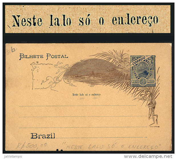 RHM.BP-63, Postal Card With "NESTE LALO SÓ O ENLEREÇO" Variety, Minor Defect Below Else VF Quality! - Postal Stationery