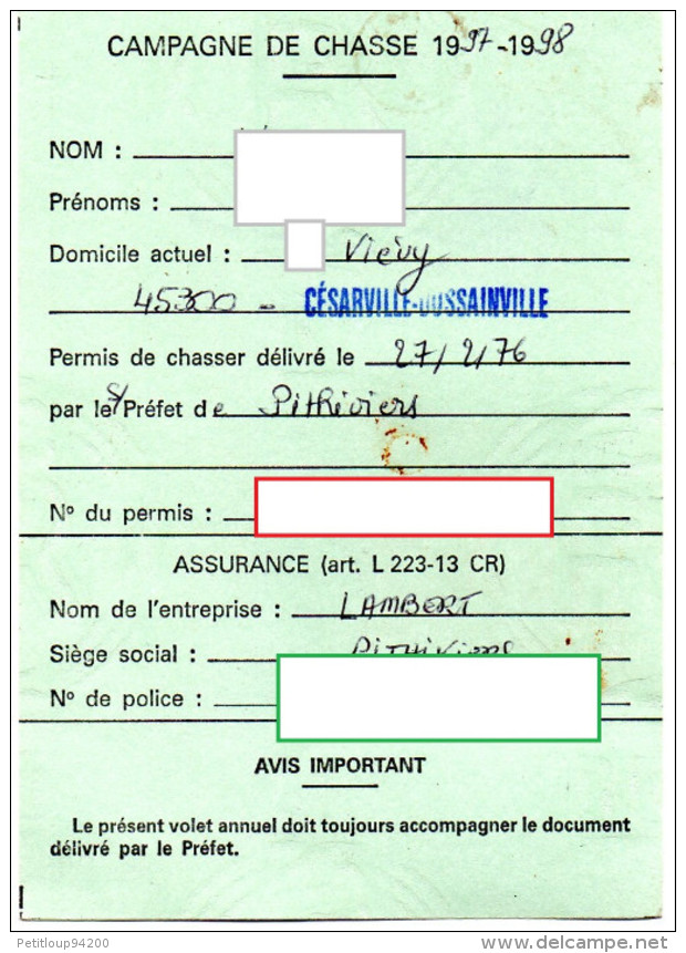 CAMPAGNE DE CHASSE 1997-1998 Permis De Chasser  CESARVILLE-DOSSAINVILLE  Viévy TIMBRE Fiscal +TIMBRE Chasse - Zonder Classificatie