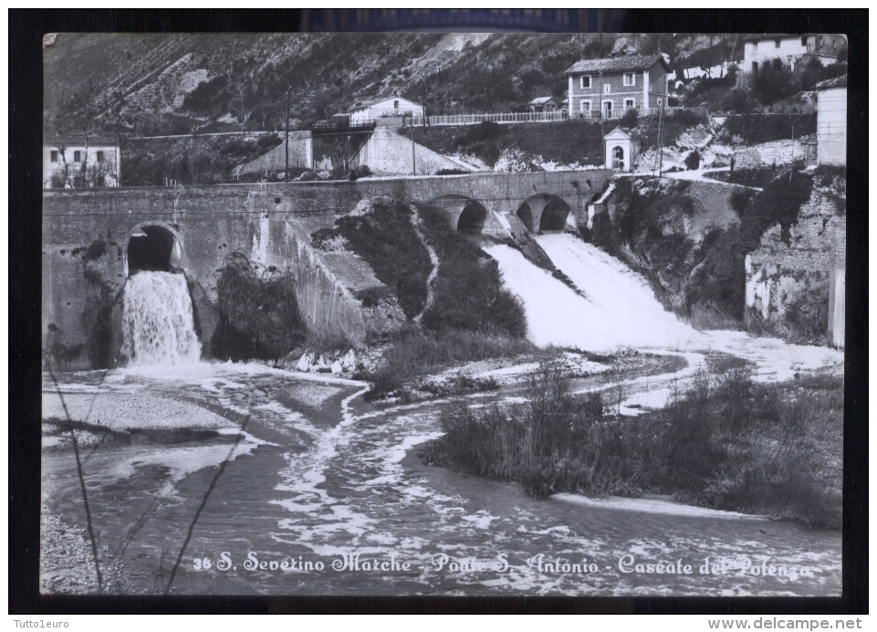 SAN SEVERINO MARCHE - MACERATA - 1957 - PONTE S.ANTONIO - CASCATE DEL PèOTENZA - Macerata