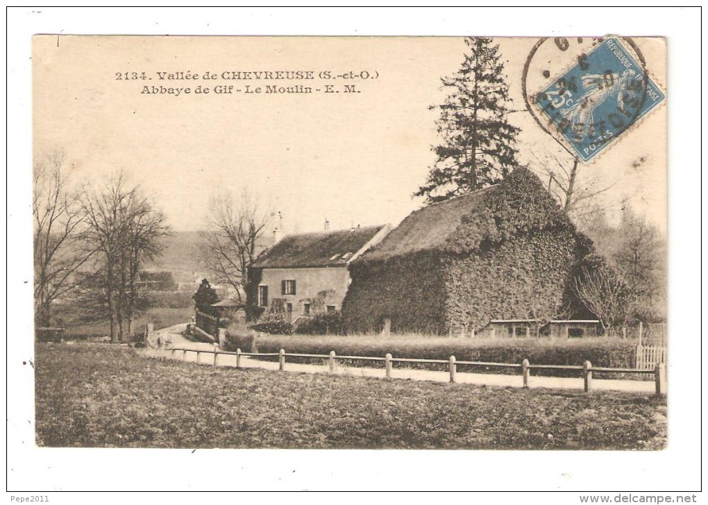 CPA 91 Vallée De CHEVREUSE - GIF - Moulin De L' Abbaye 1921 - Gif Sur Yvette