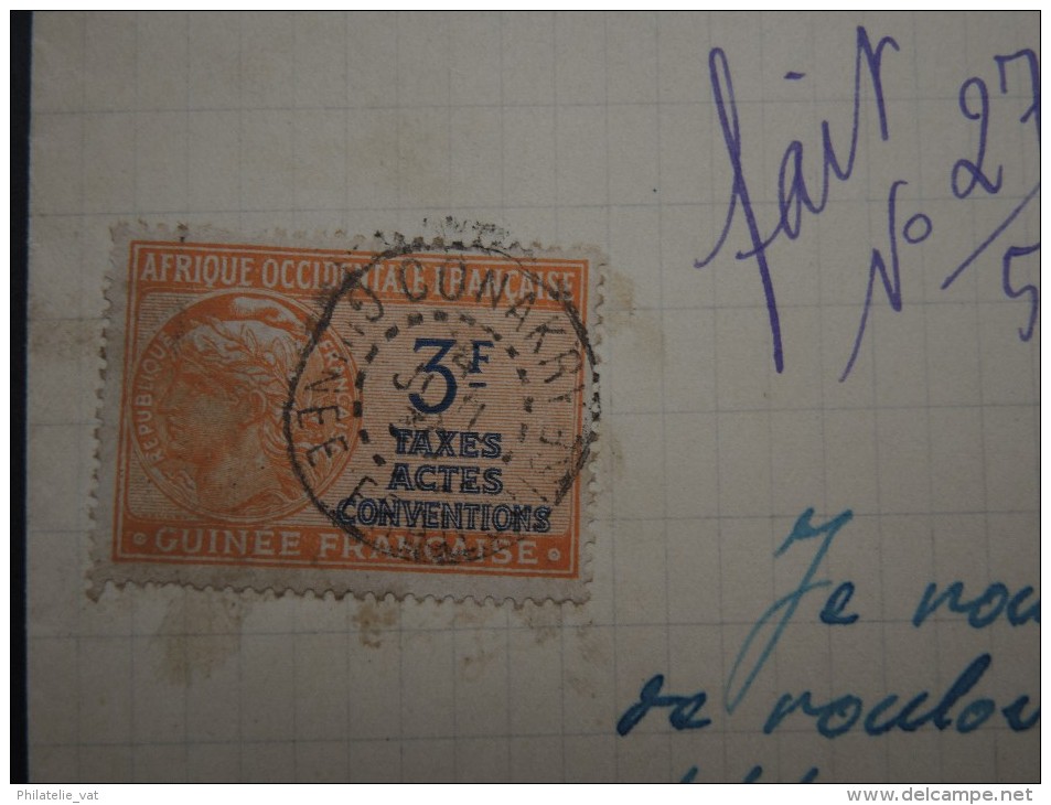 GUINEE FRANCAISE - Timbre Fiscal Sur Document - Trés Rare Pour Cette Ancienne Colonie Française - A Voir - Lot N°16404 - Covers & Documents