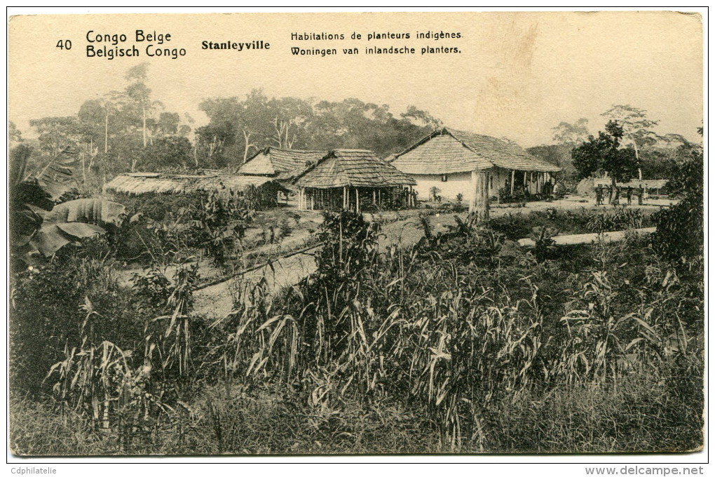 CONGO BELGE CARTE POSTALE ENTIER NEUF N°40 STANLEYVILLE HABITATIONS DE PLANTEURS INDIGENES - Stamped Stationery