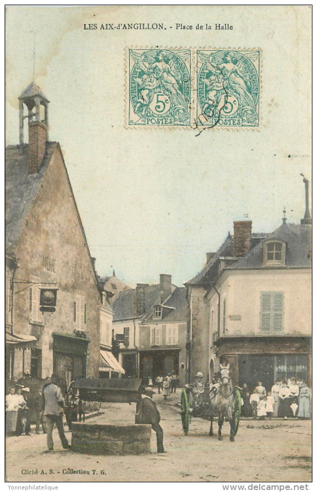 18 - CHER - Les Aix D'Angillon - Place De La Halle - Les Aix-d'Angillon