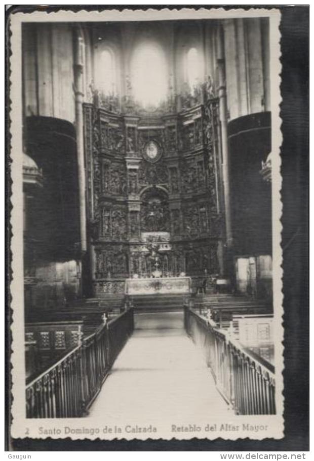 CPSM - SANTO DOMINGO DE LA CALZADA - RETABLO DEL ALTAR MAYOR ... - Edition ? - La Rioja (Logrono)