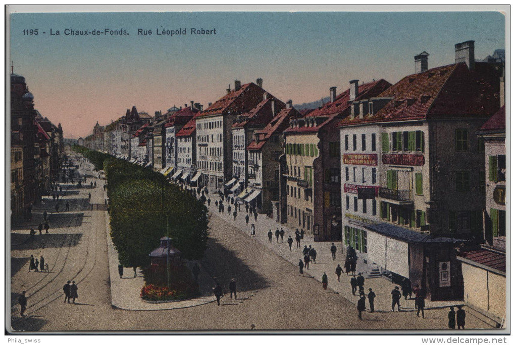 La Chaux De Fonds - Rue Léoplod Robert  - 1195 - La Chaux-de-Fonds