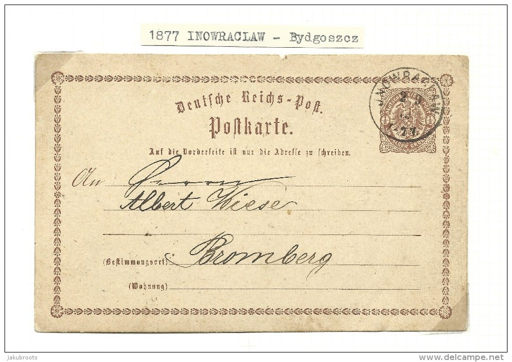 1877. GERMAN  OCCUPATION . POSTKARTE.  INOWROC&#321;AW --BYDGOSZCZ - ...-1860 Préphilatélie