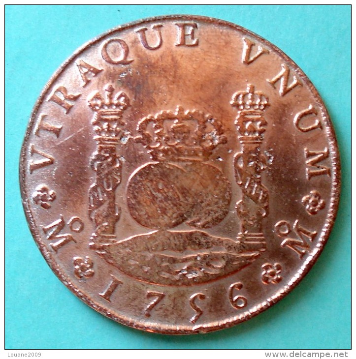 Mexique Mexico - Pièce De Monnaie 8 Reales 1756 COPIE - Mexique