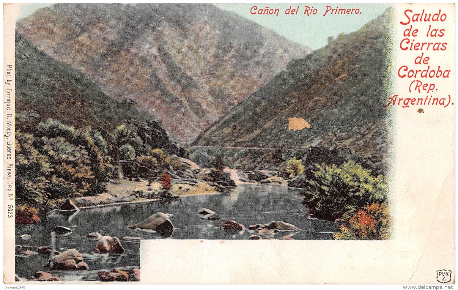 05655 "REP. ARGENTINA - SALUDO DE LA CIERRA DE CORDOBA - CAÑON DEL RIO PRIMERO" CART. POST. ORIG.  NON SPEDITA - Argentine