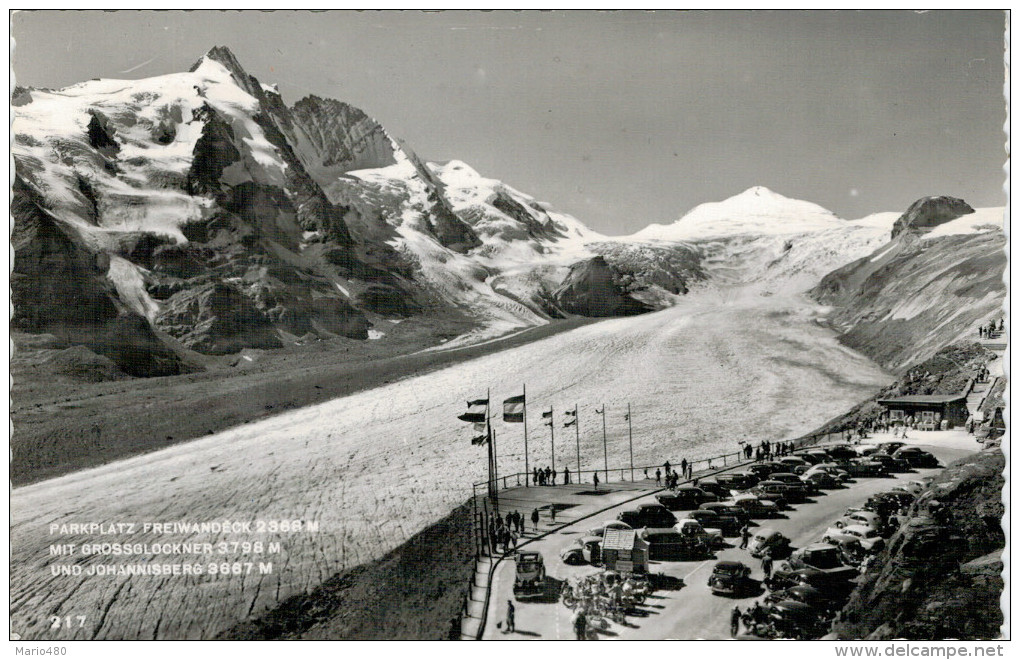 N° 217  PARKPLATZ  FREIWANDECK  MIT GROSSGLOCKNER UND JOHANNISBERG     (VIAGGIATA) - Altri & Non Classificati