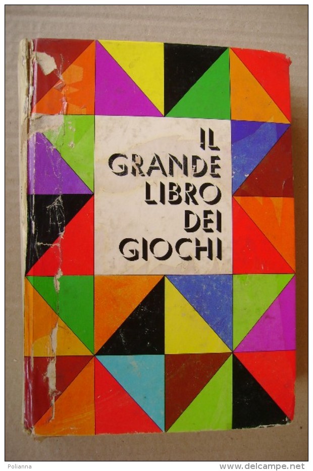 PDA/9 IL GRANDE LIBRO DEI GIOCHI Mondadori 1970/scacchi/domino/giochi Di Carte/biglie/dadi - Games