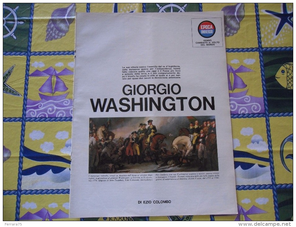 EPOCA UNIVERSO GIORGIO WASHINGTON - Altri & Non Classificati