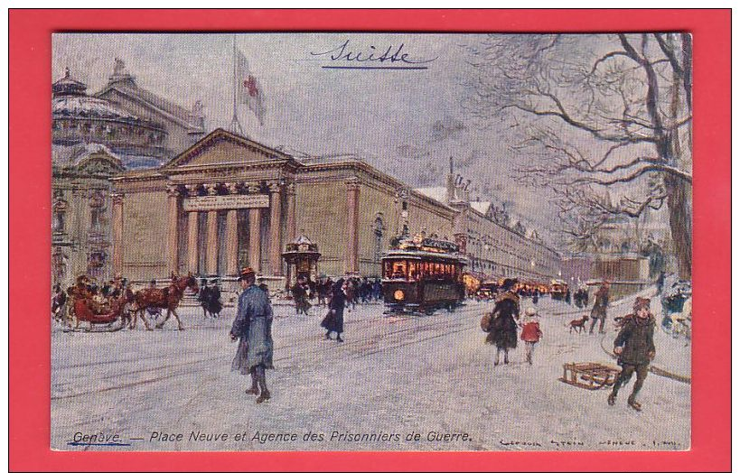 GENEVE, La Place Neuve Et Agence Des Prisonniers De Guerre, Promeneurs, Tram, Par Stein // écrite - Genève