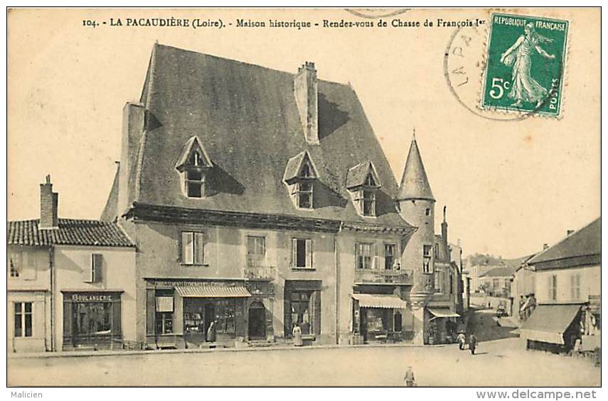 - Depts Div.-ref -GG556- Loire - La Pacaudiere - Rendez Vous De Chasse De François 1er - Boulangerie - Magasins - - La Pacaudiere