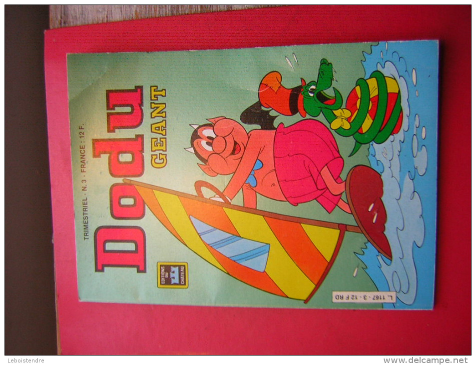 BD DODU GEANT TRIMESTRIEL N° 3 EDITIONS DU CHATEAU 1986 - Other Magazines