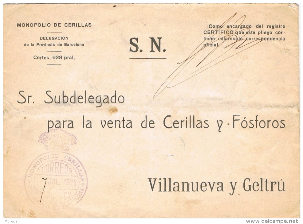 18325. Carta BARCELONA 1928. RARA Franquicia Monarquica Monopolio De Cerillas - Lettres & Documents