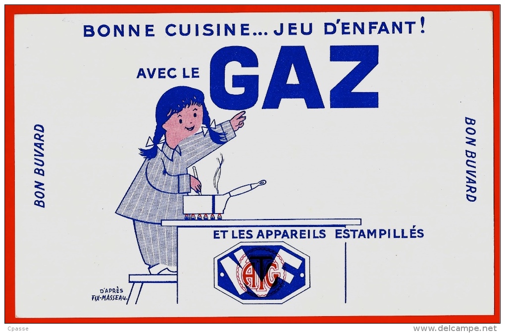 BUVARD (LOT De 2) D'après Illustrateur Fix-Masseau GAZ Bonne Cuisine...Jeu D'Enfant & Eau Chaude... - Elettricità & Gas