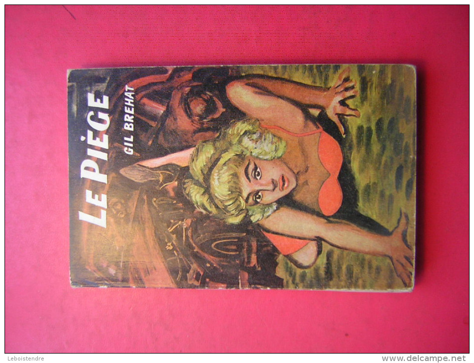 ROMAN  LE PIEGE GIL BREHAT N° 36 S E G 1961 COLLECTION ESPIONNAGE SERVICE - Other & Unclassified