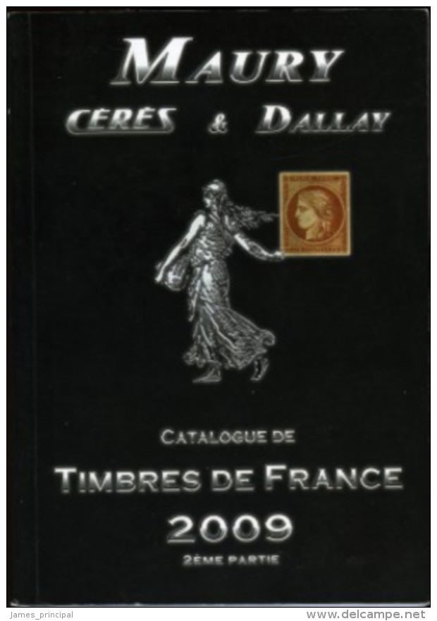 Maury Catalogue Of France, 2009, 2nd Part. - France