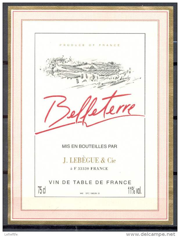 202 - Vin De Table De France - Belleterre - Mis En Bouteilles Par J. Lebègue Et Cie - 33330 - Rotwein