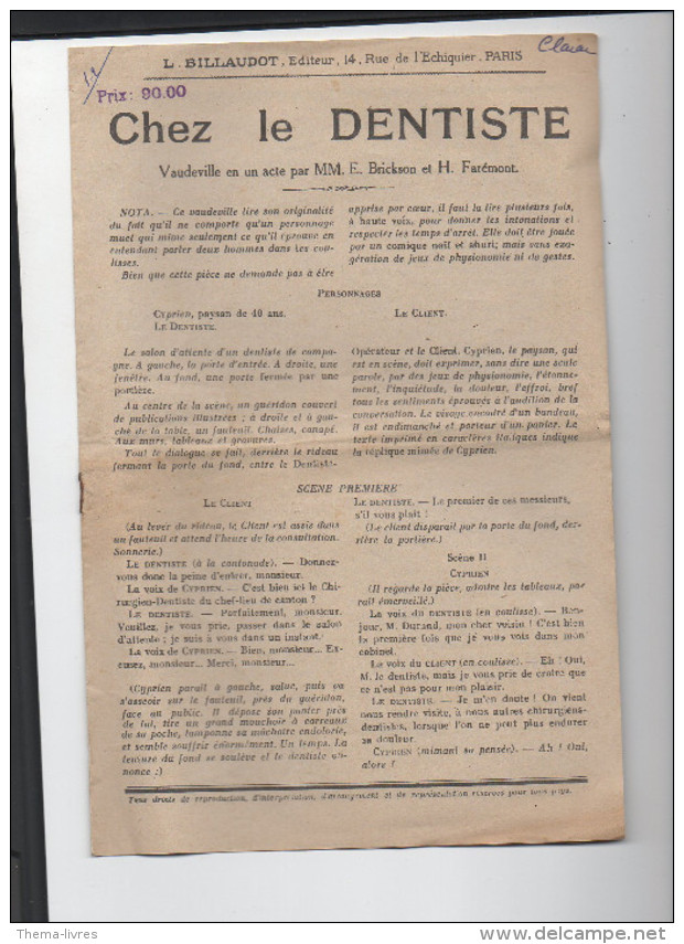 Saynète "chez Le Dentiste (vaudeville En 1 Acte) (M2236) - Auteurs Français