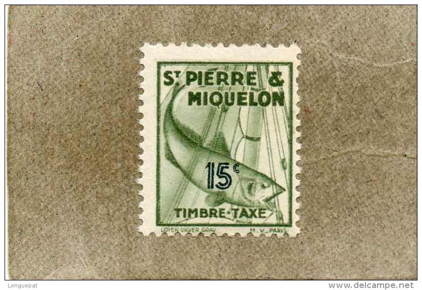 SAINT P. Et M. : Morue - Poisson - Pêche - - Timbres-taxe