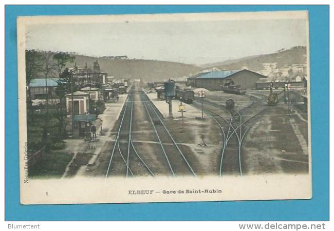 CPA 1 - Chemin De Fer Train Gare De Saint-Aubin ELBEUF 76 - Elbeuf