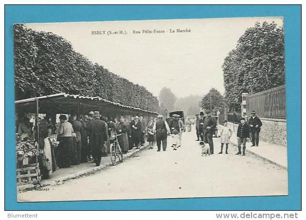 CPA - Marché Marchands Ambulants Rue Félix Faure ESBLY 77 - Esbly