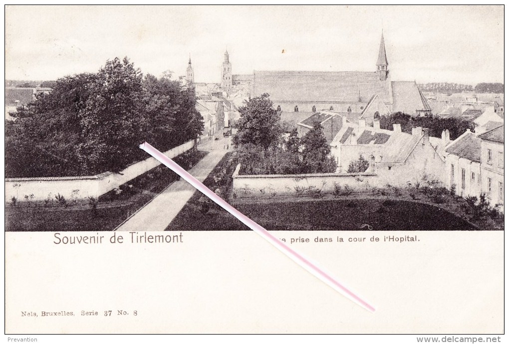 Souvenir De TIRLEMONT - Vue Prise Dans La Cour De L'Hopital - Tienen