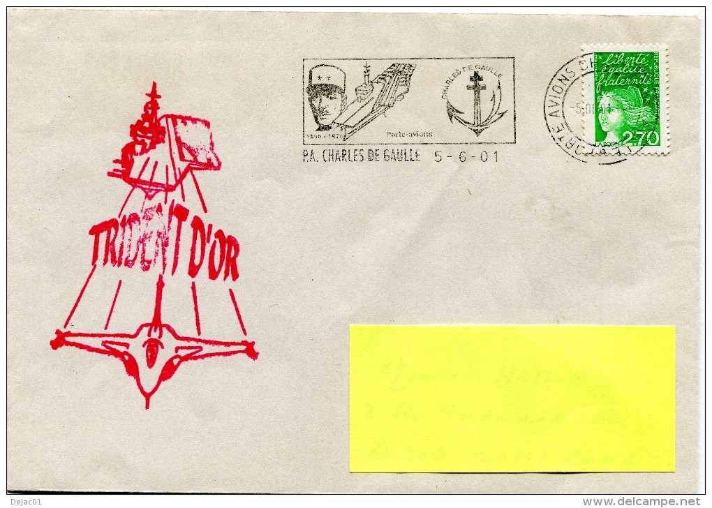 Flamme PA Charles De Gaulle Avec Griffe Rouge Trident D'or - 5 Juin 2001 - R 2393 - Seepost