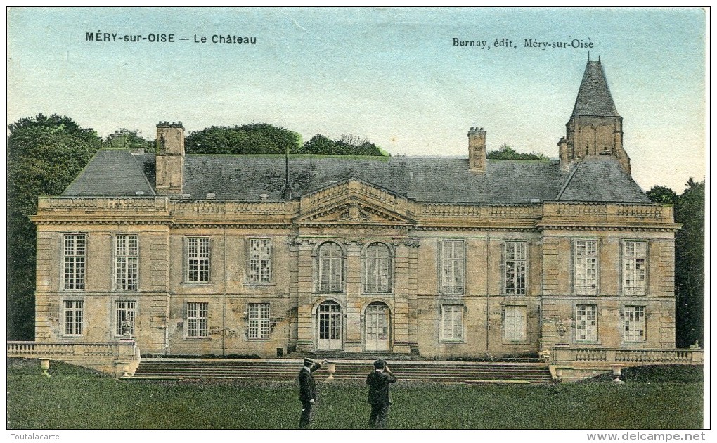 CPA 95 MERY SUR OISE LE CHATEAU - Mery Sur Oise