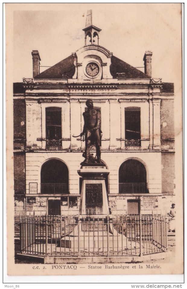 64 - PONTACQ - STATUE BARBANEGRE ET MAIRIE - Pontacq