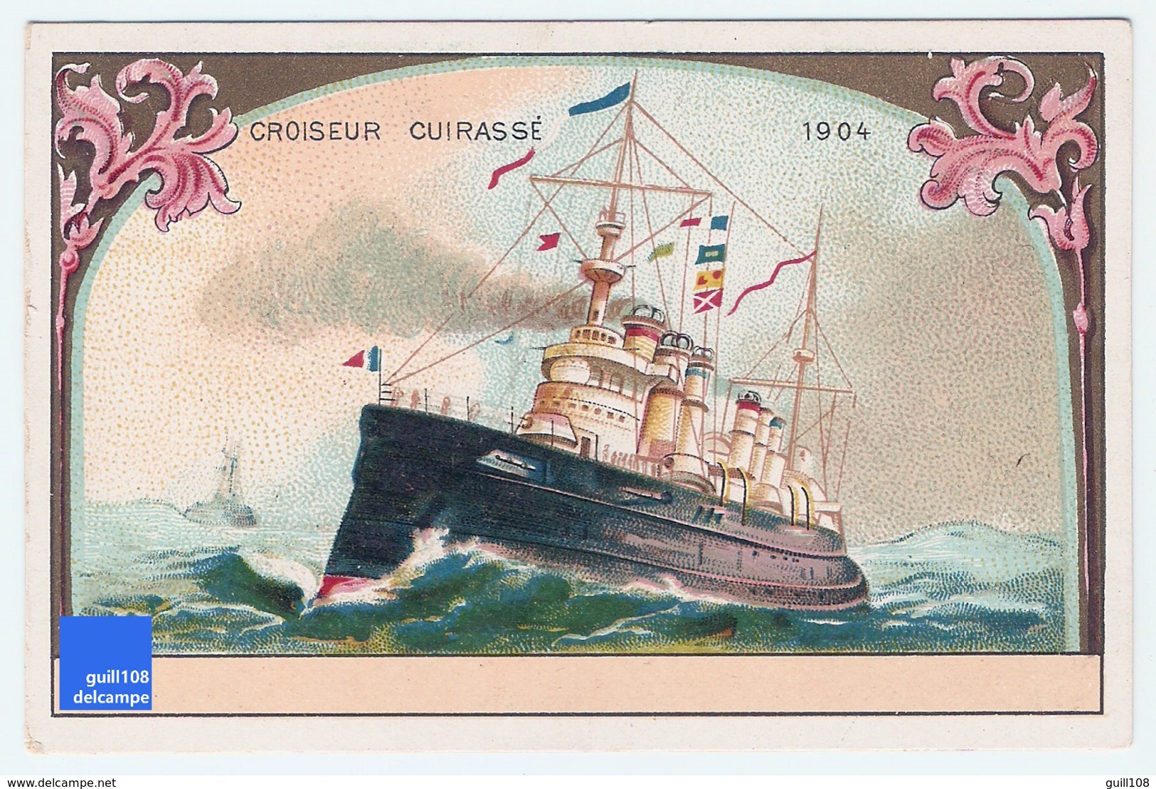 Chromo Chicorée Bériot Lille Croiseur Cuirassé 1904 Navigation Navire Bateau Mer Drapeau Guerre Marin Marine A17-13 - Sonstige & Ohne Zuordnung