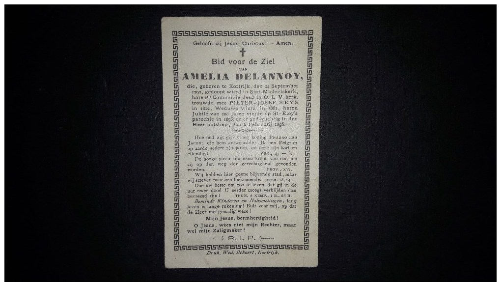 AMELIA DELANNOY. 103 JARIGE, Geb Te Kortrijk 1792- Aldaar Overl 1896. 2 Scans - Devotieprenten
