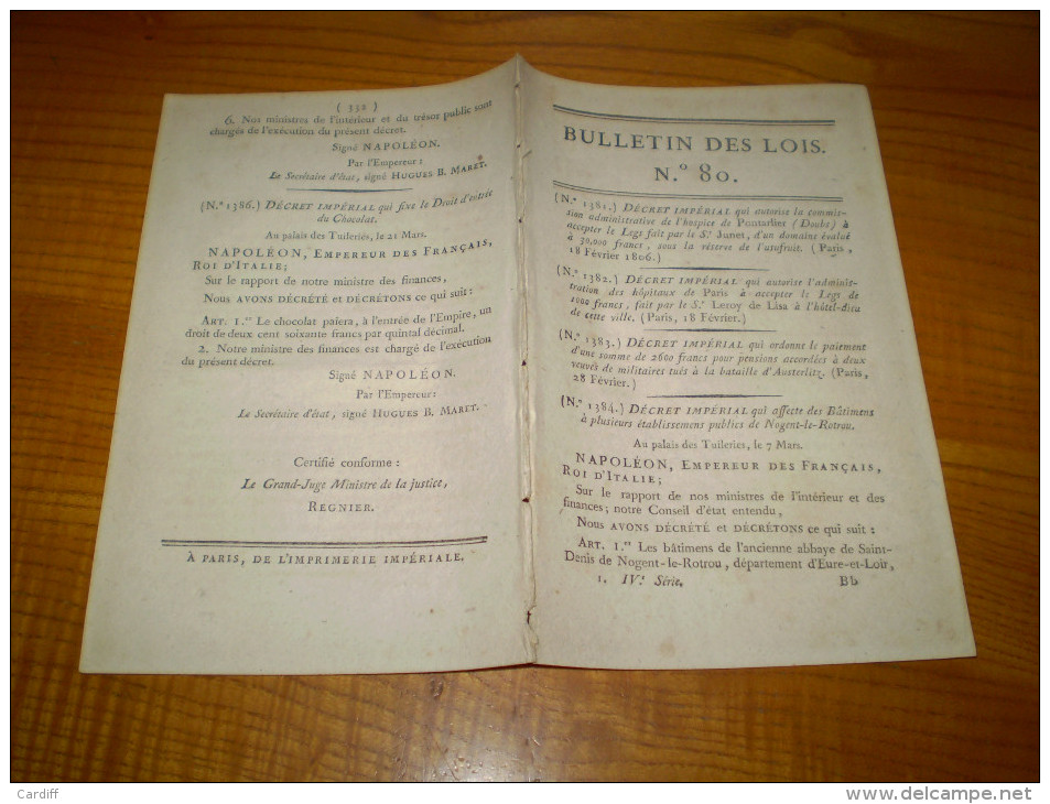 Bulletin Des Lois:Napoléon. Caserne,tribunal,prison,école à Nogent Le Rotrou. Elèves école De Compiègne. Droit Chocolat - Décrets & Lois